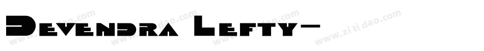 Devendra Lefty字体转换
